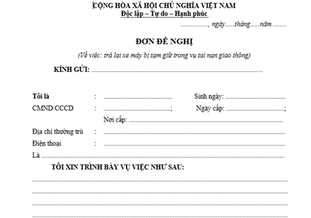 ĐƠN ĐỀ NGHỊ TRẢ LẠI PHƯƠNG TIỆN ĐANG BỊ TẠM GIỮ