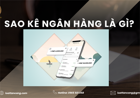 SAO KÊ NGÂN HÀNG LÀ GÌ? 