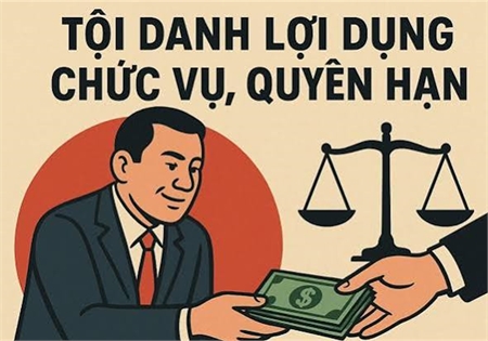 THẾ NÀO LÀ LỢI DỤNG CHỨC VỤ,  QUYỀN HẠN TRONG KHI THI HÀNH CÔNG VỤ